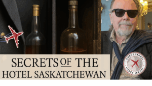 Jeff's secret Hotel Saskatchewan